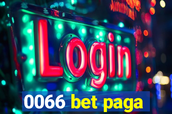 0066 bet paga